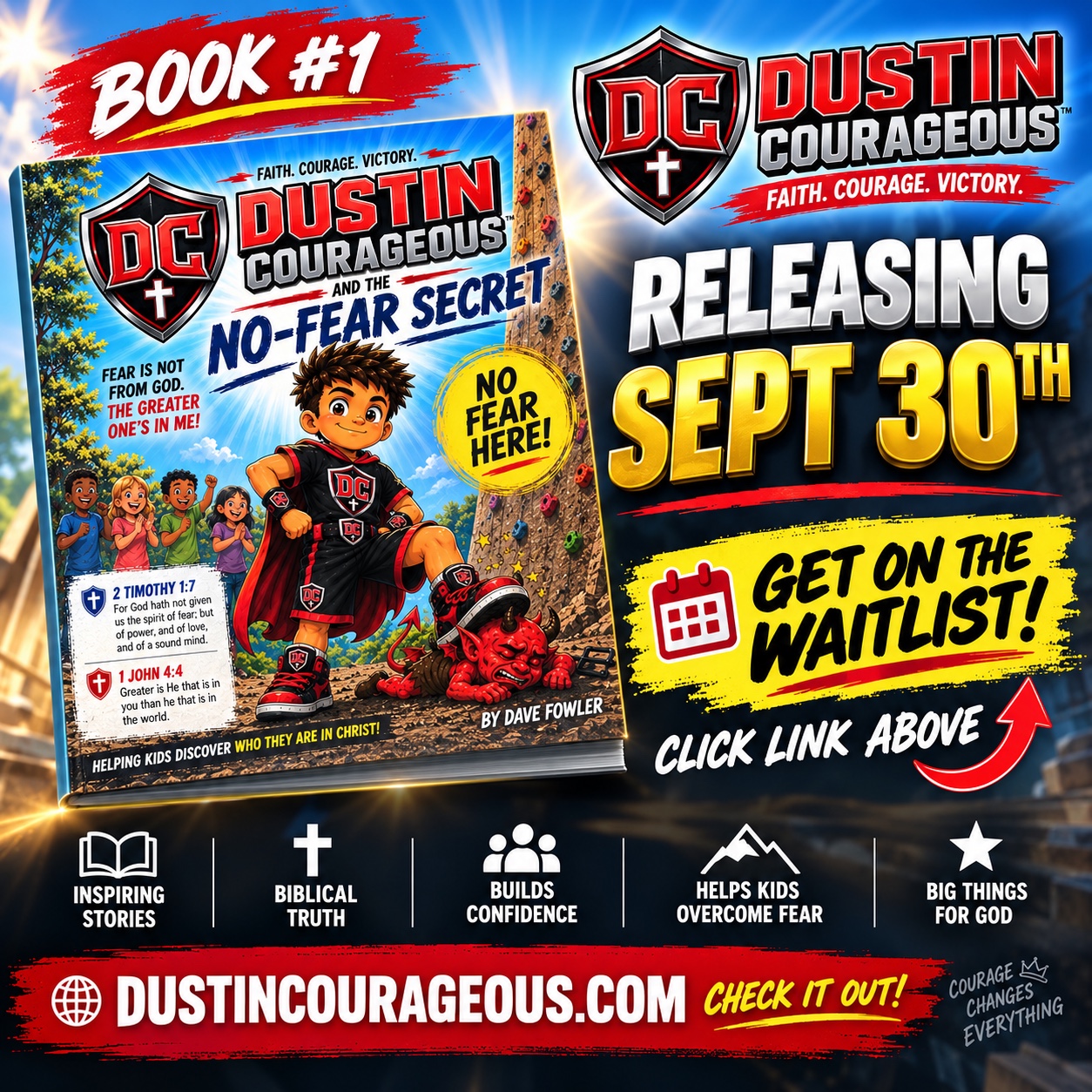 Dustin Courageous and the No-Fear Secret. Book one releases September 30, 2026. Join the waitlist.